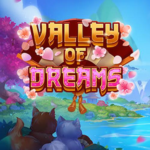 VALLEY OF DREAMS EVOPLAY
