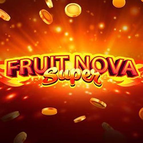 FRUIT SUPER NOVA EVOPLAY