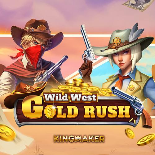 เล่นสล็อต Wild West Gold Rush KINGMAKER 